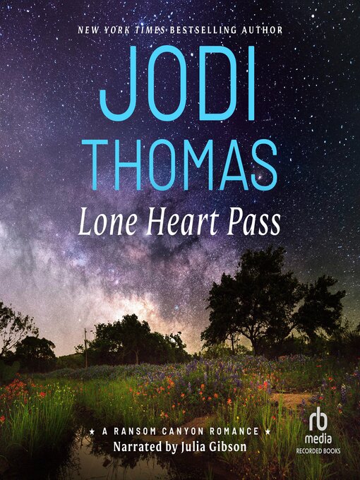 Title details for Lone Heart Pass by Jodi Thomas - Wait list